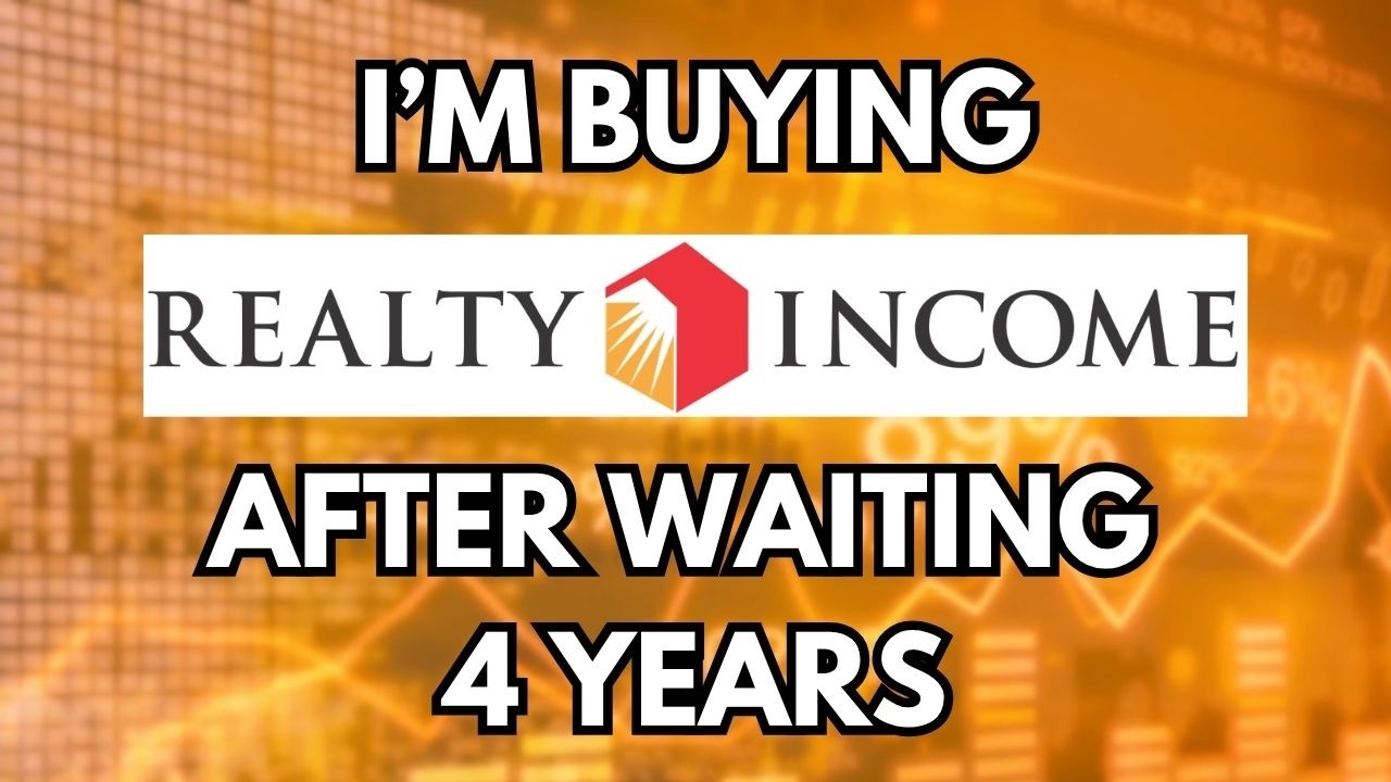 Я снова покупаю Realty Income спустя 4 года ожидания