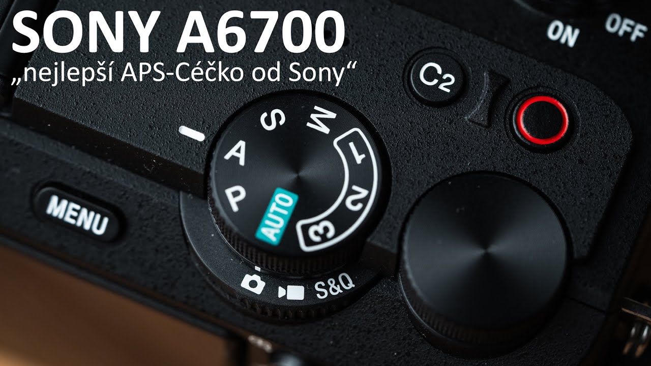 SONY A6700: 