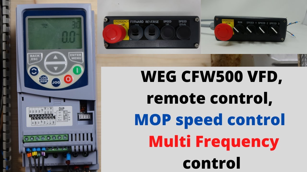 WEG CFW500 VFD, remote control, MOP speed control and Multi Frequency control. (English)