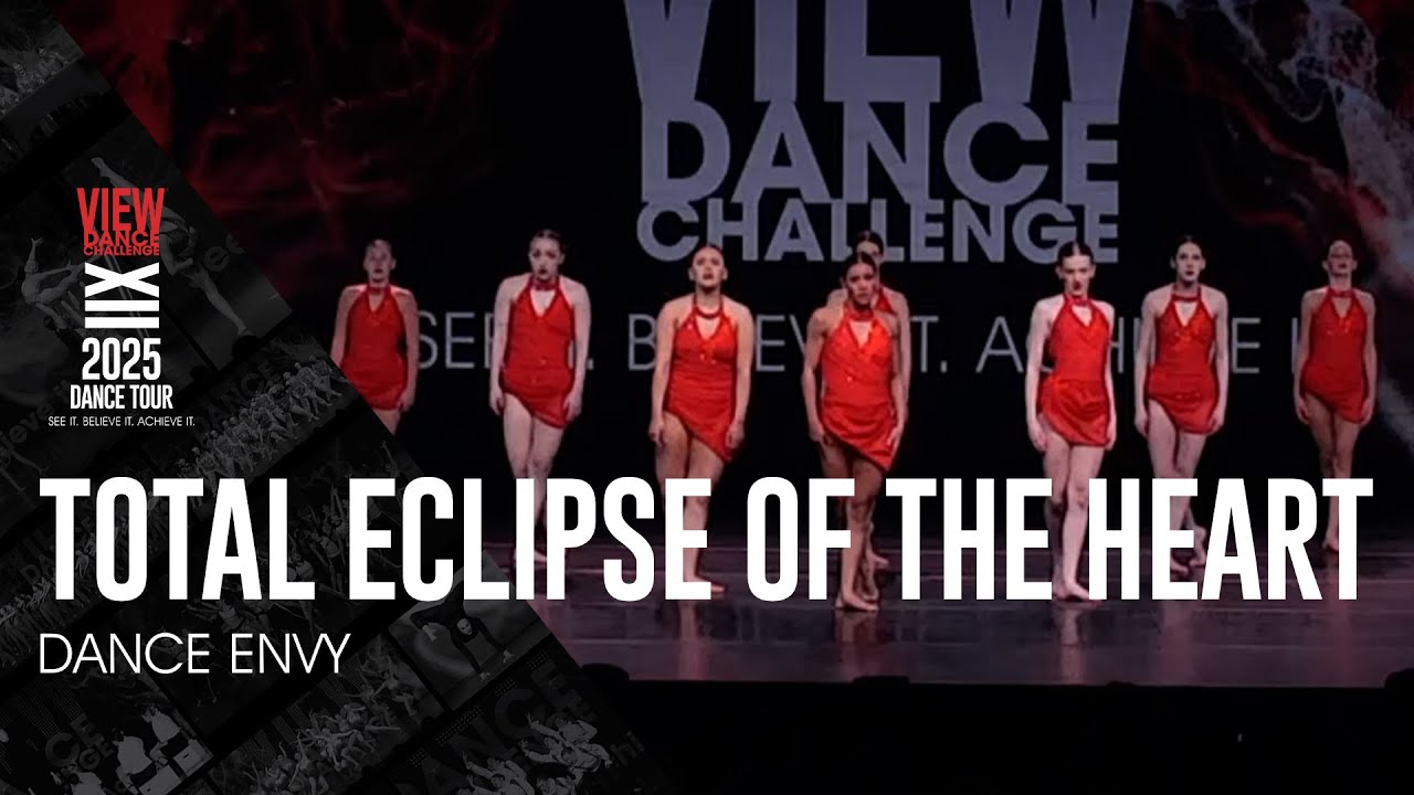 Total Eclipse of the Heart - Dance Envy - VIEW Dance Challenge