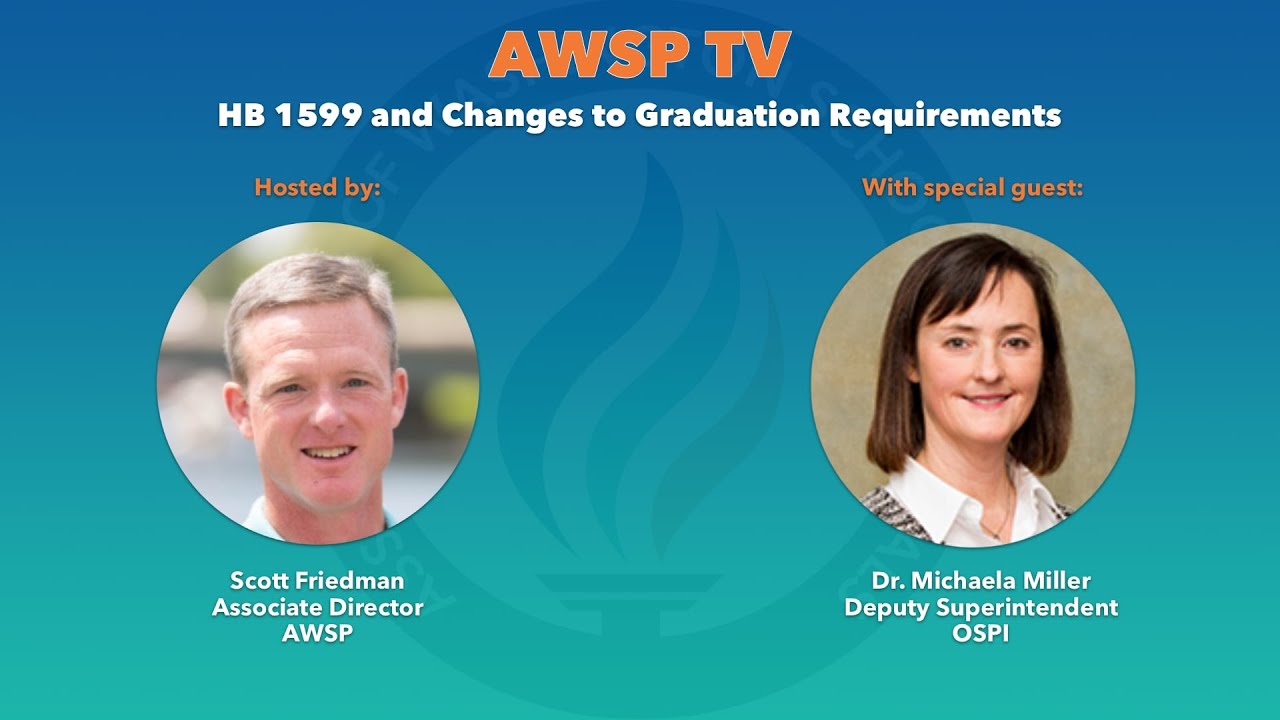 AWSP TV - Ep. 8 - HB 1599 with Dr. Michaela Miller
