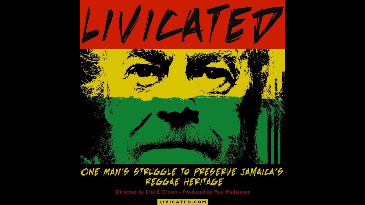 LIVICATED: A Reggae Documentary on Jamaica's Lost Archives (Roger Steffen's Story)