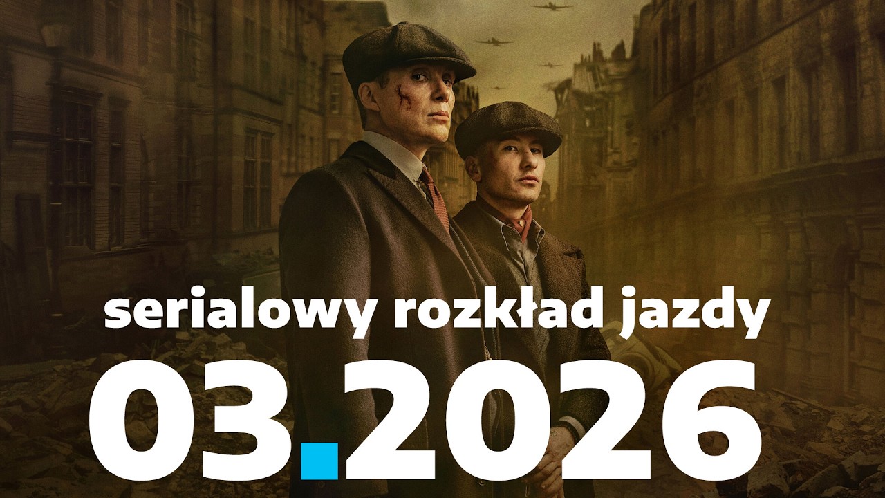 10 premier i powrotów marca 2026. Serialowy rozkład jazdy | BEZ SPOILERÓW