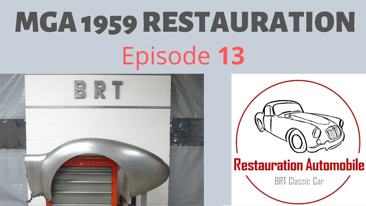 RESTAURATION MG MGA COUPE 1959 [ vidéo 13 ]