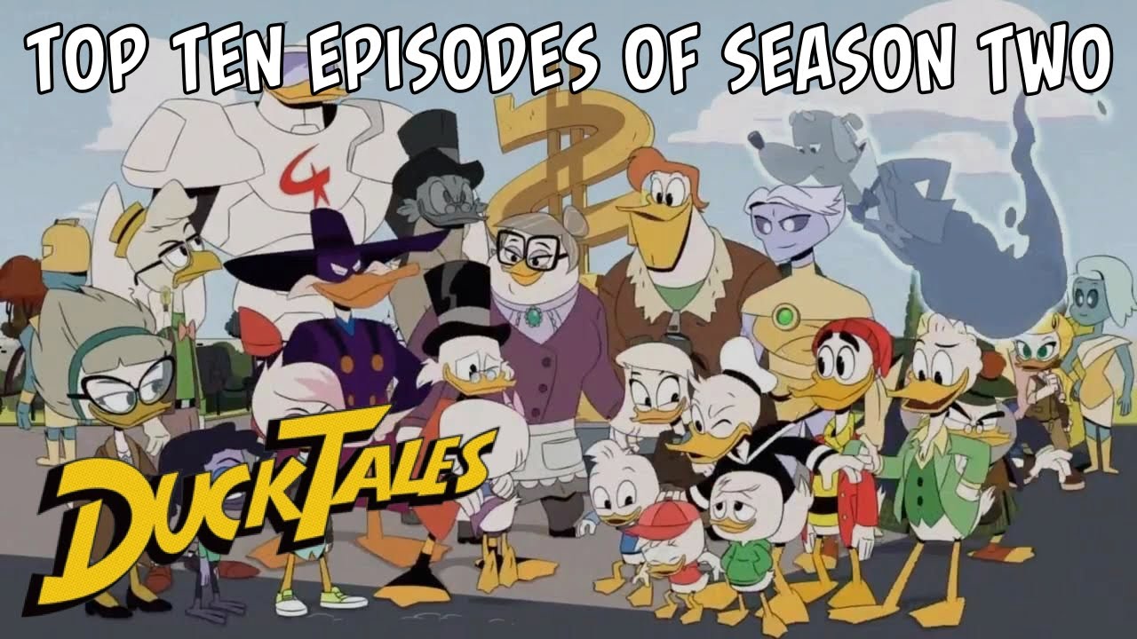 DUCKTALES - Top 10 Episodes of Season Two
