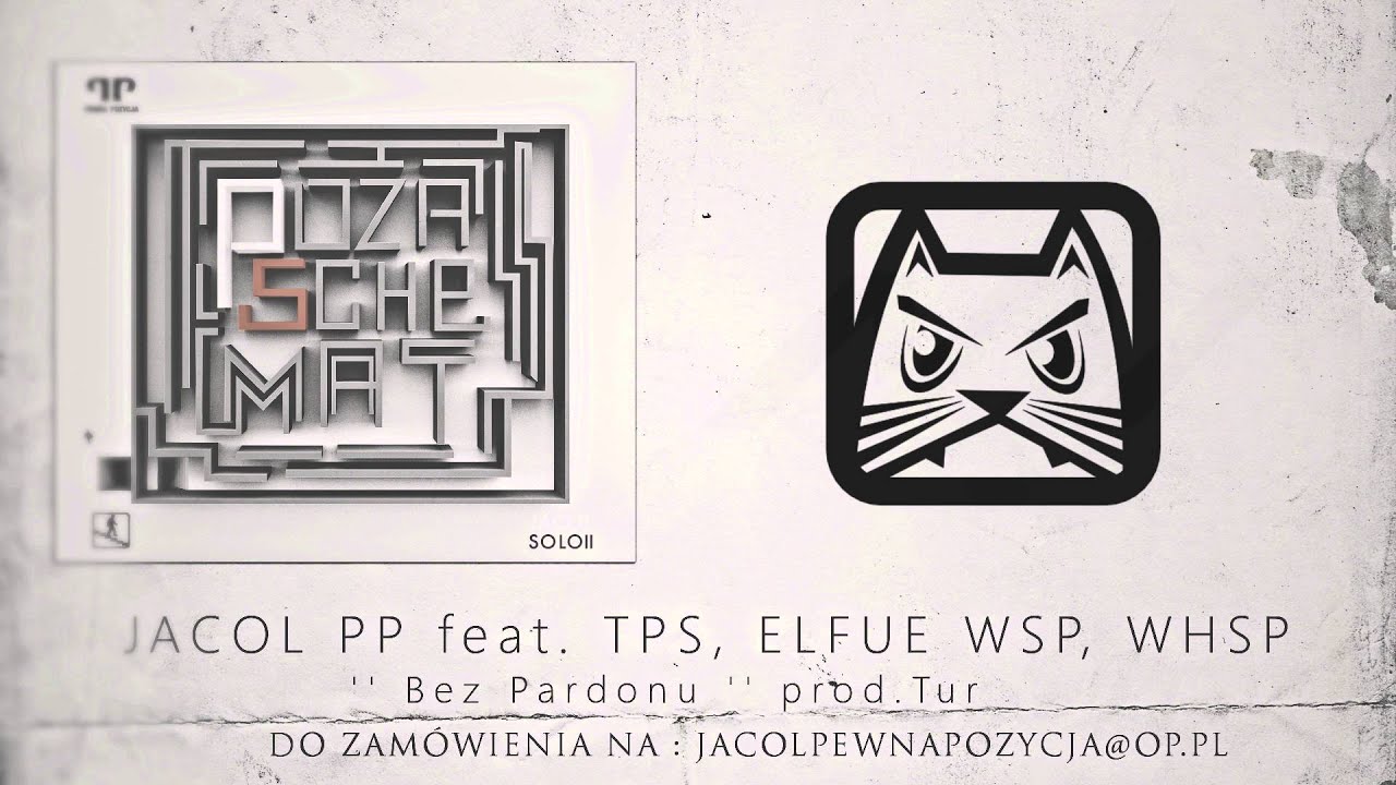 JACOL PP feat  TPS, ELFUE WSP, WHSP   '' Bez Pardonu '' prod Tur