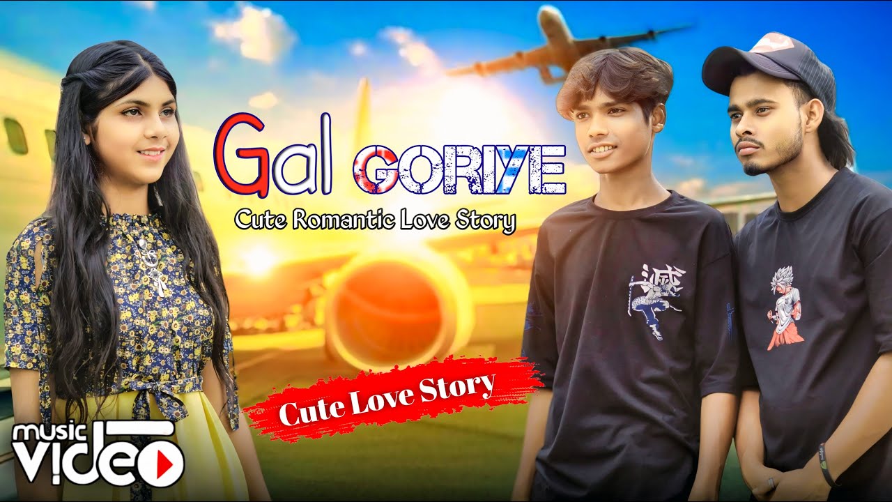 Gal Goriye | गल गोरीए | High Rated Gabru | Guru Randhawa | Cute Love Story | Little Love Creation