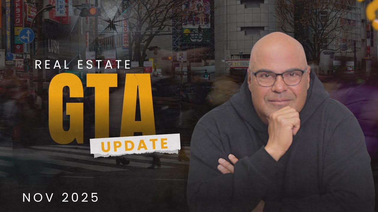 GTA Real Estate Market Update - November 2025