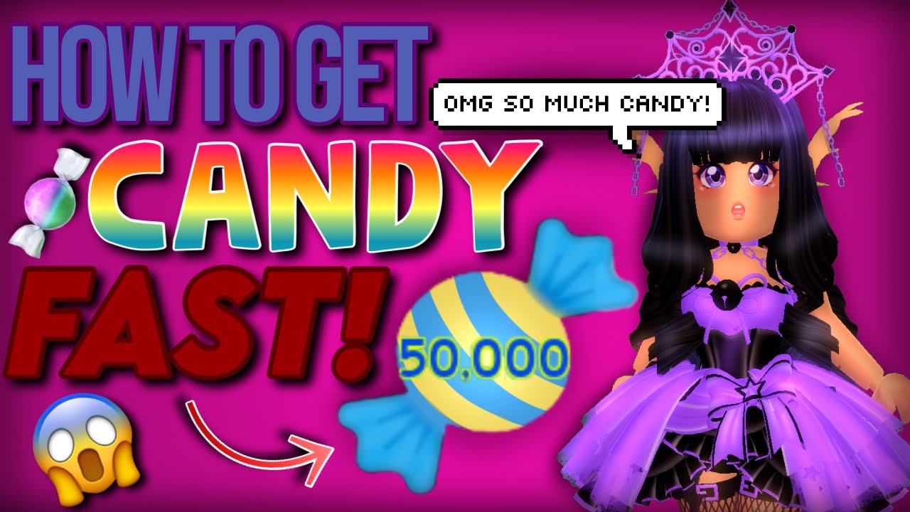 How To Get CANDY Super FAST in Royale High! 🍬😱