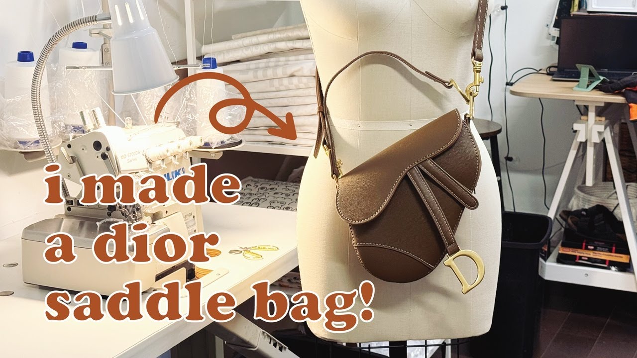 Making My Own Saddle Bag! | DIOR INSPIRED SADDLE BAG SEWING VLOG