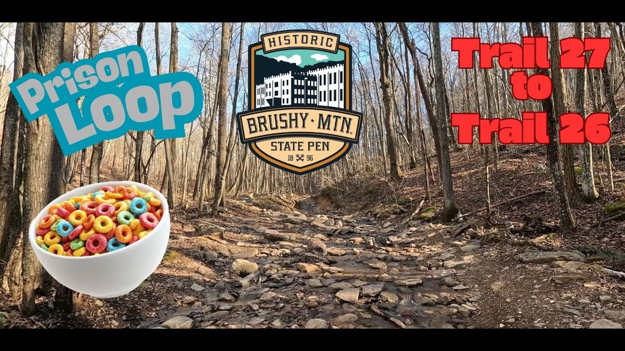 Windrock Trail 27 & 26 Loop | SxS Ride to Brushy Mountain Prison & Parolees Stop