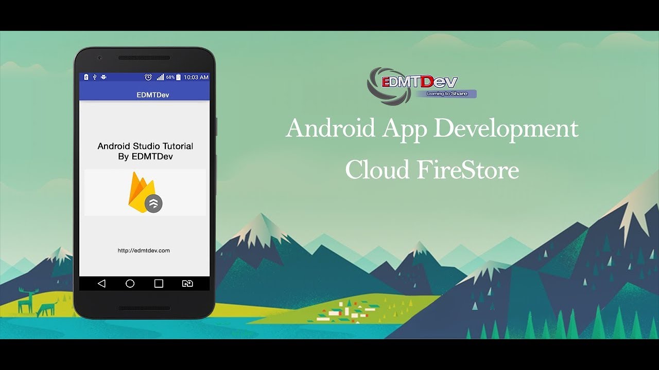 Android Studio Tutorial - Cloud FireStore