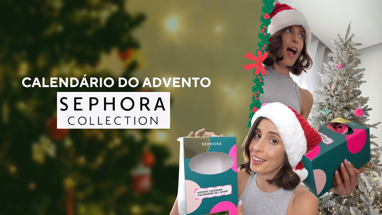 Calendário do advento | Sephora Collection 2025 | Abri caixa por caixa 🤫