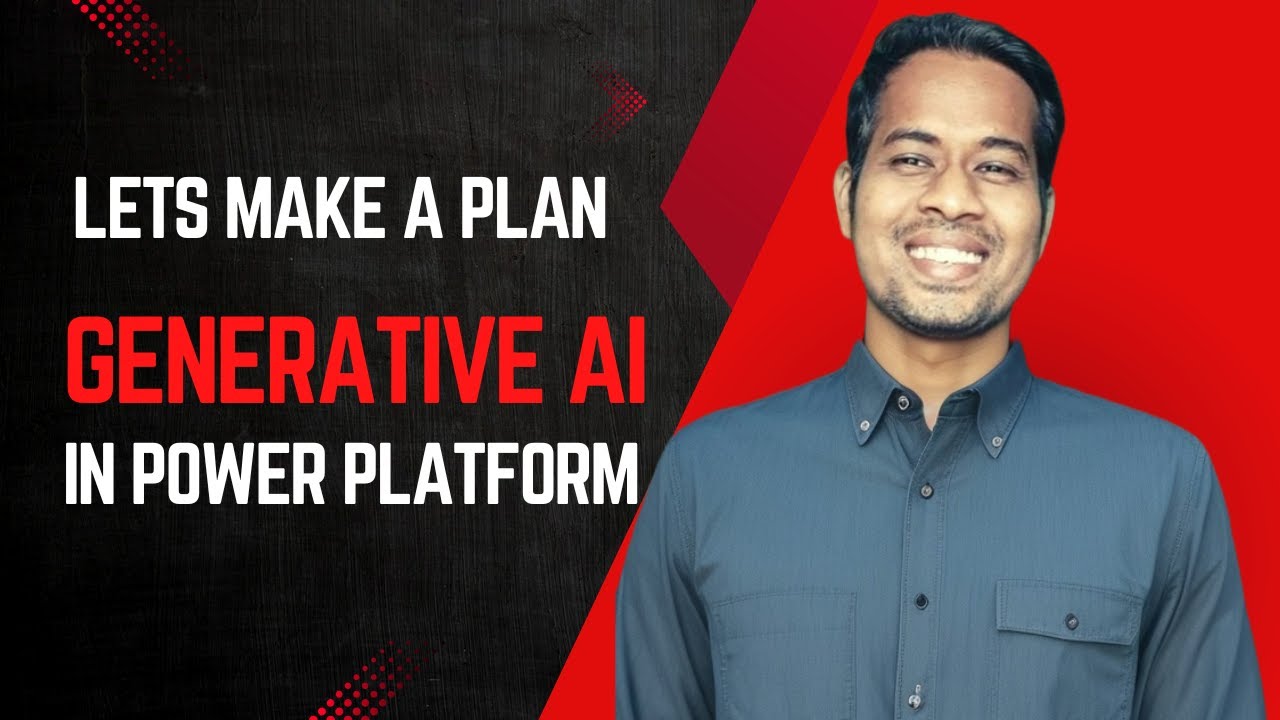 Lets make a plan  - Generative AI in Power Platform | using Agentic AI in Power Platform
