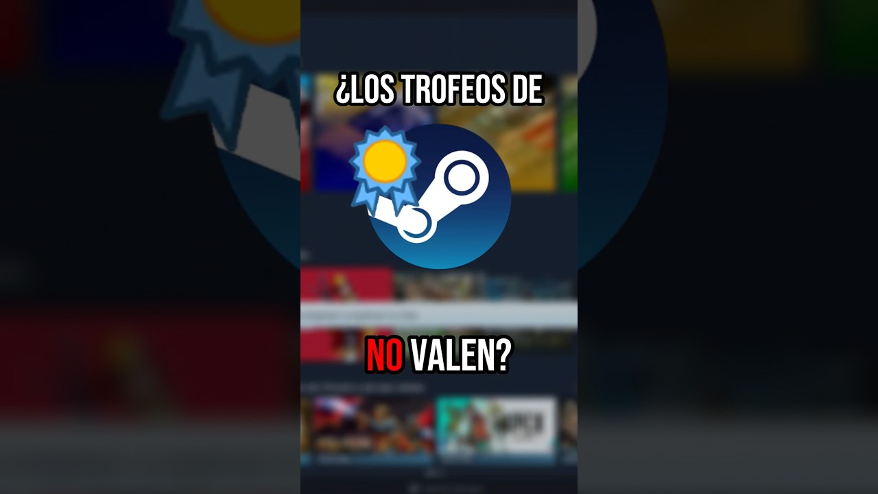 &iquest;LOS TROFEOS DE STEAM TIENEN VALOR? 🤔 / #gaming #platinofacil #steam #videojuegos