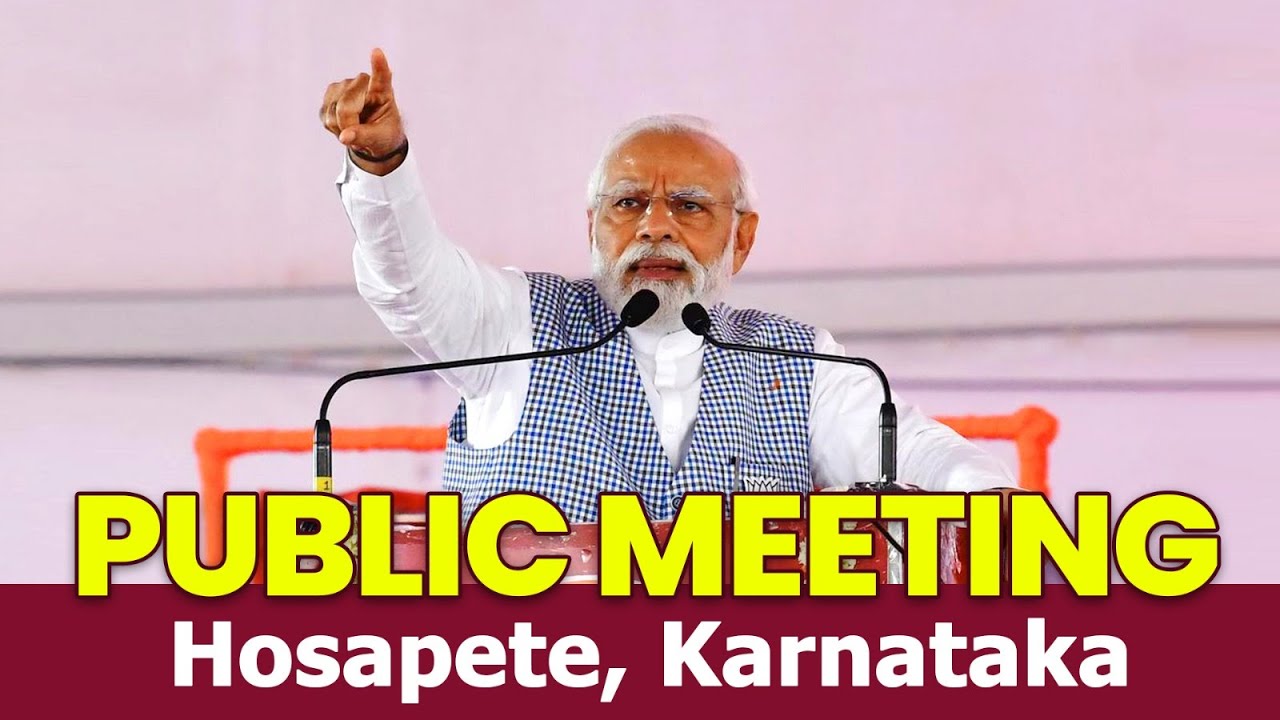 PM Shri Narendra Modi addresses public meeting in Hosapete, Karnataka | BJP Live |Karnataka Election