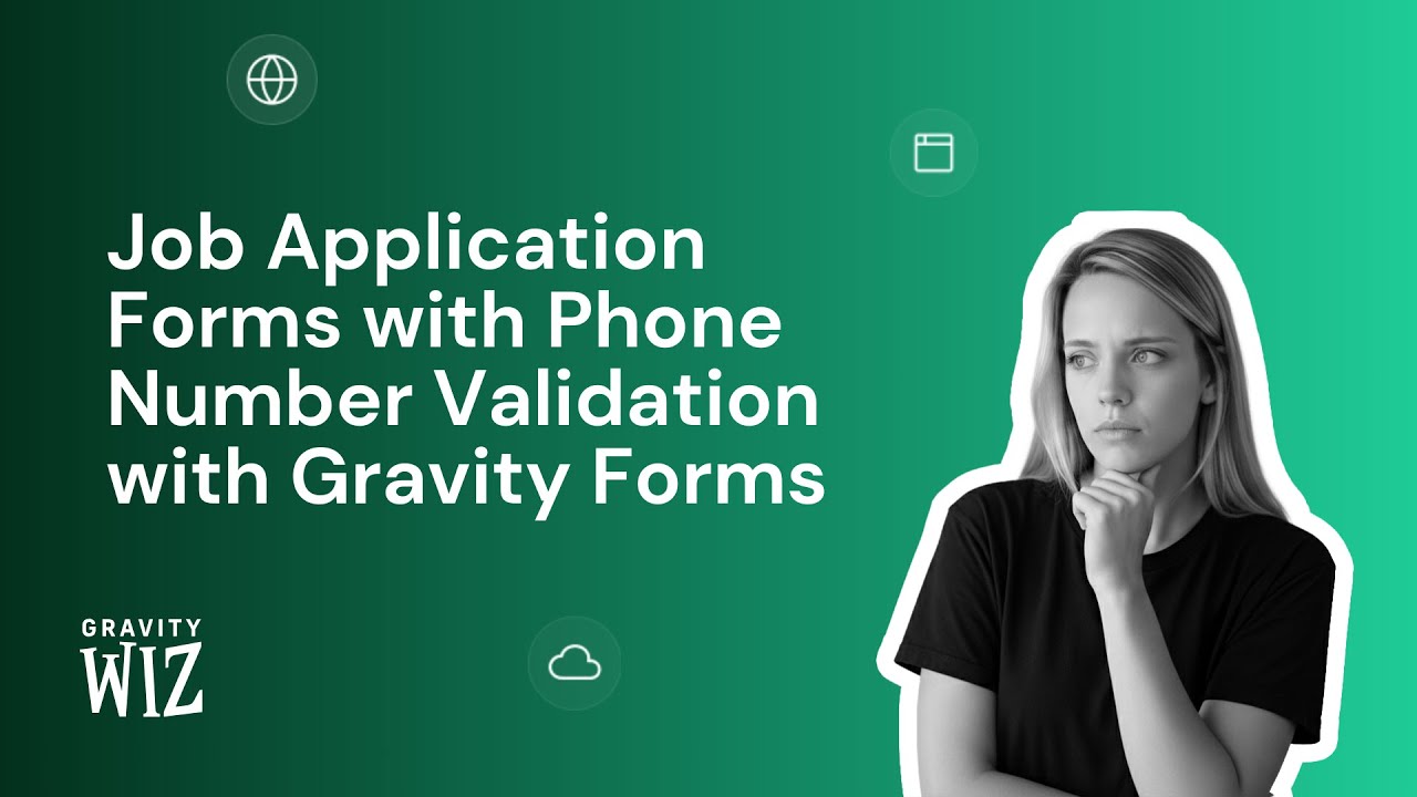 Job Application Forms with Phone Number Validation with Gravity Forms