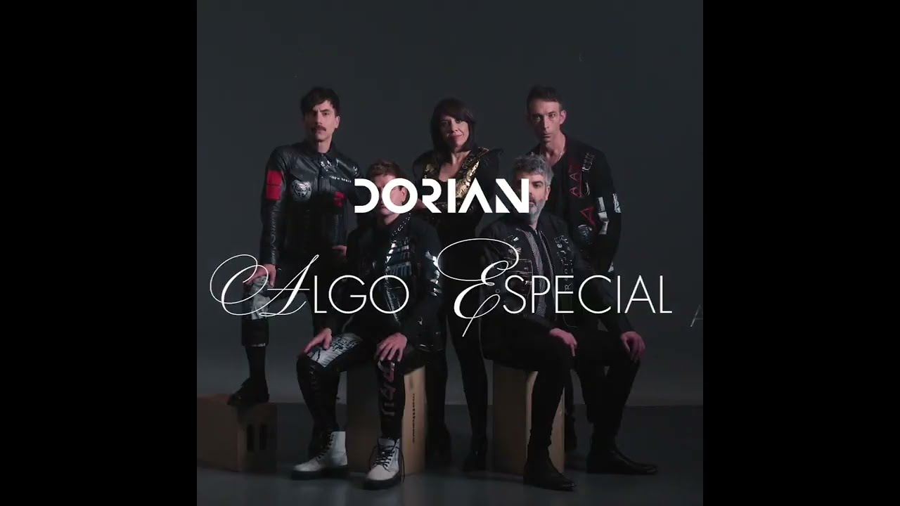 DORIAN - ALGO ESPECIAL - LYRIC VIDEO
