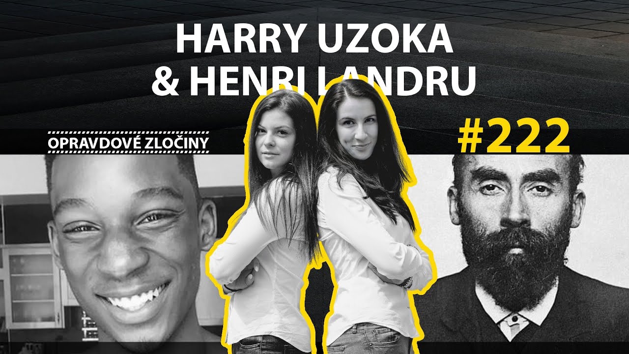 #222 - Harry Uzoka & Henri Landru