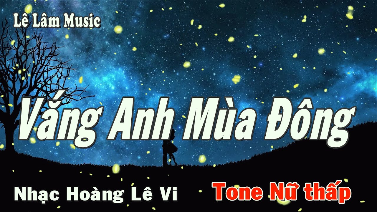 Karaoke - Vắng Anh Mùa Đông Tone Nữ thấp | Lê Lâm Music