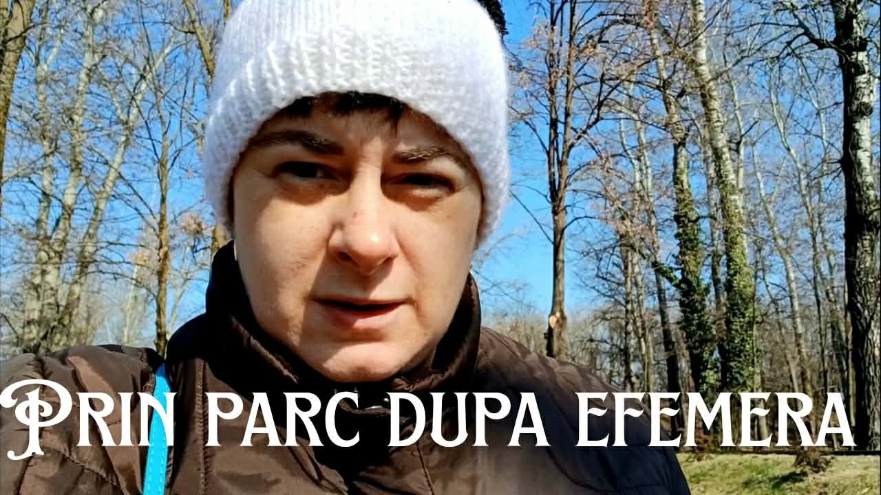Plimbare in parc, din nou. Ce am mai adunat si ce am mai vazut