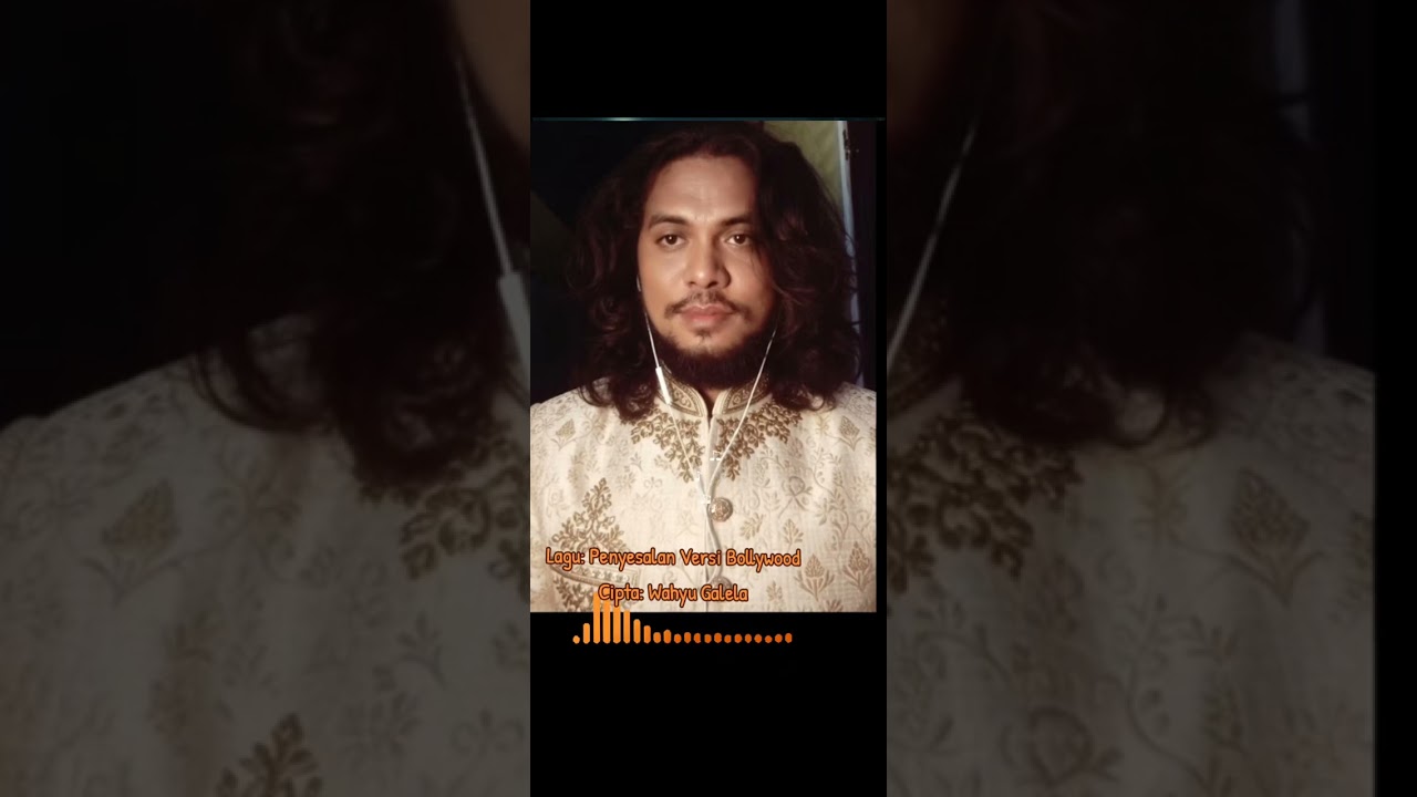 Lagu: penyesalan versi bollywood#cipta:Wahyu Galela 