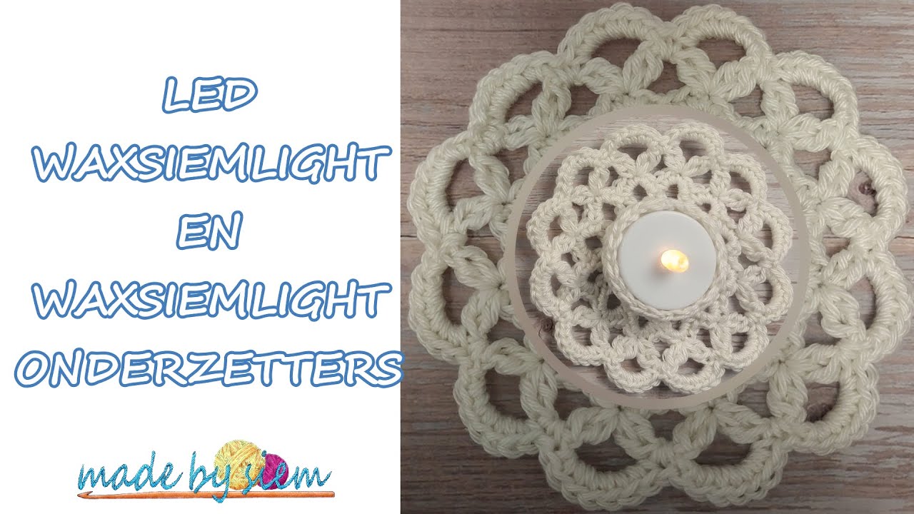LED WAXSIEMLIGHT EN WAXSIEMLIGHT ONDERZETTERS - HAKEN - TUTORIAL - NEDERLANDS