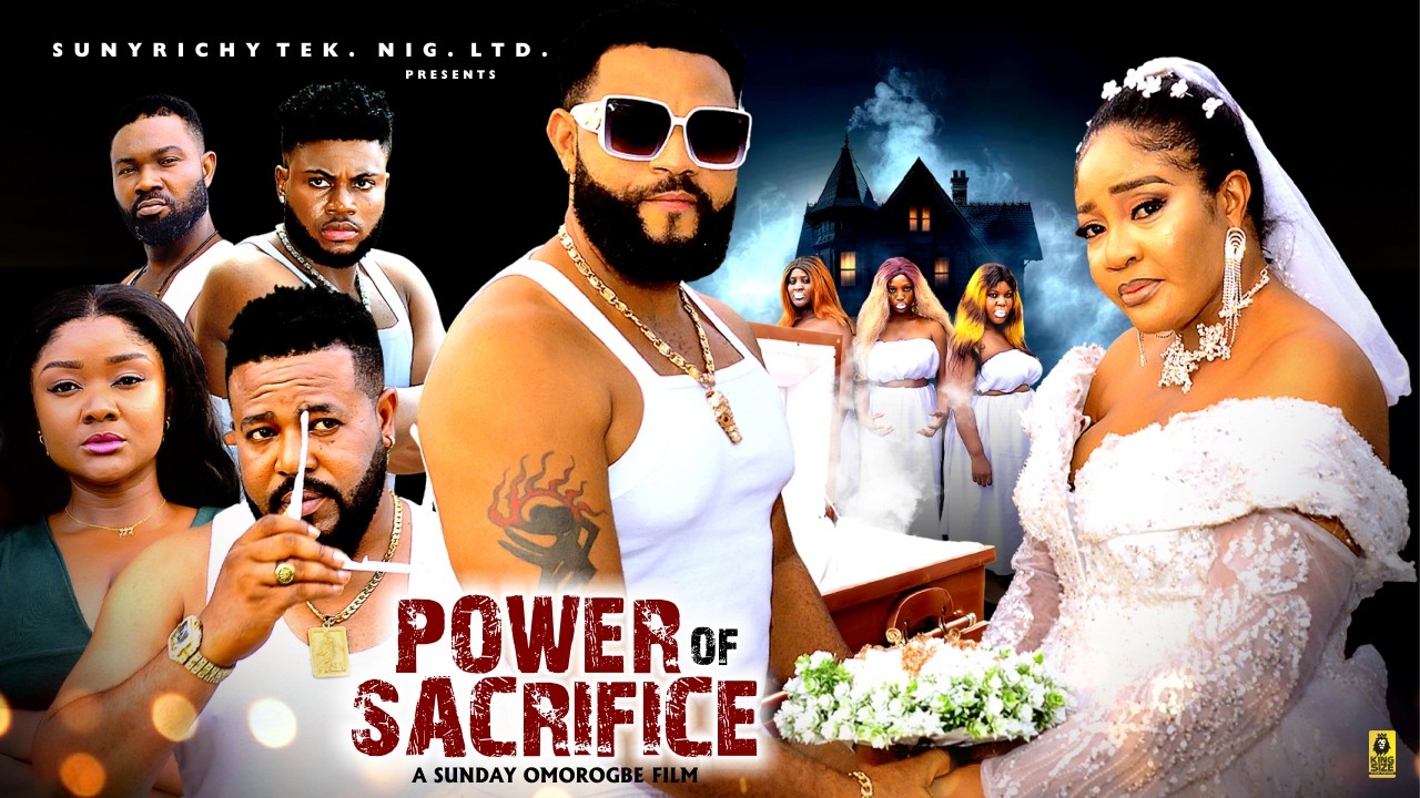 POWER OF SACRIFICE(New Movie)~STEPHEN ODIMGBE, SOCHI INFINITI, JANE OBI 2026 Nigerian movie