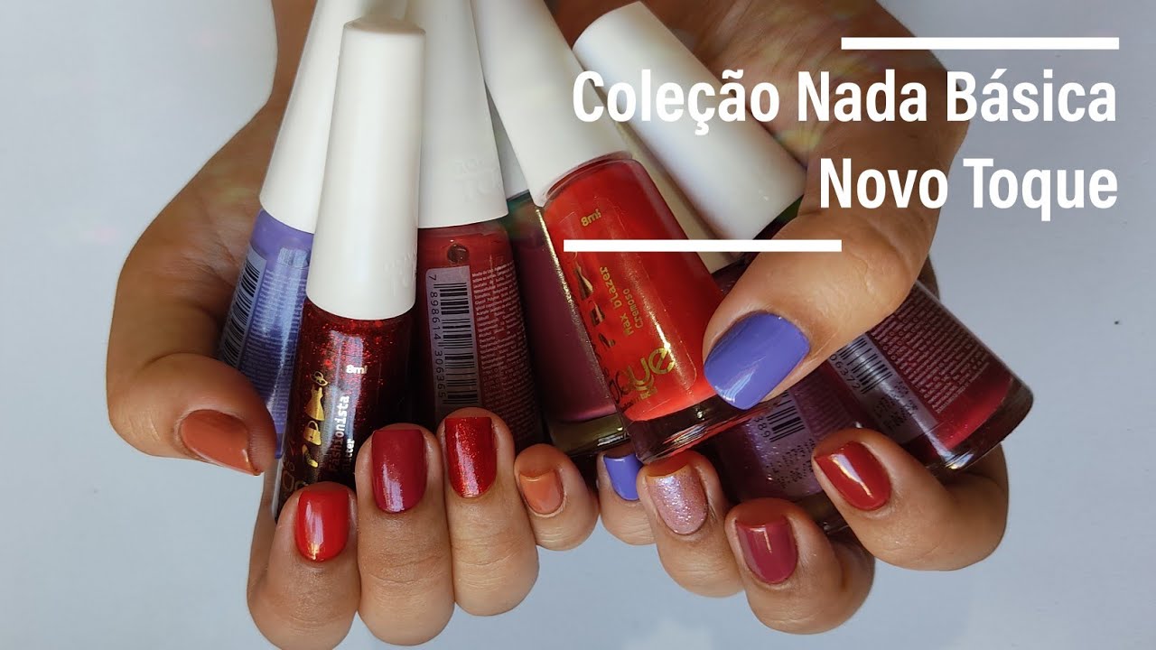 Coleção Nada Básica,  Novo Toque llDezDedinhosDeProsall #esmalte #dezdedinhosdeprosa #swatches