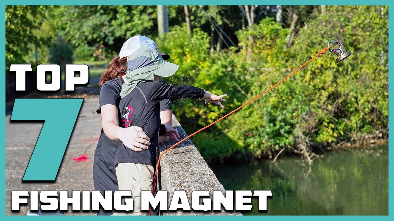 7 Best Magnets for Magnet Fishing: Top Picks and Reviews