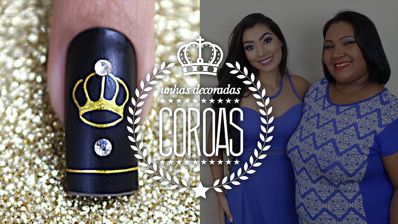 Unhas Decoradas com Desenho de Coroa (Crown Nails) | Cola na Villar
