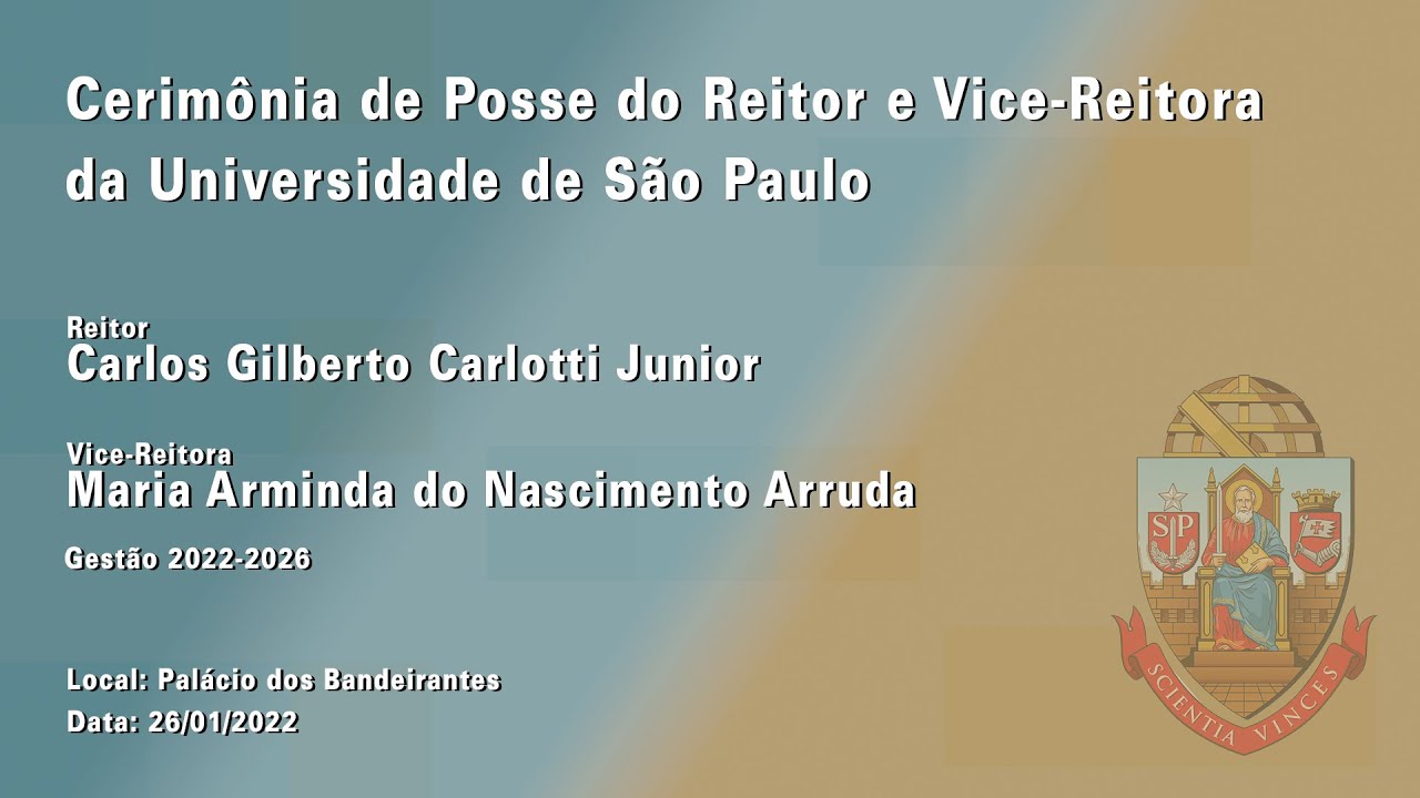 Posse da nova Gestão Reitoral USP - 2022/2026