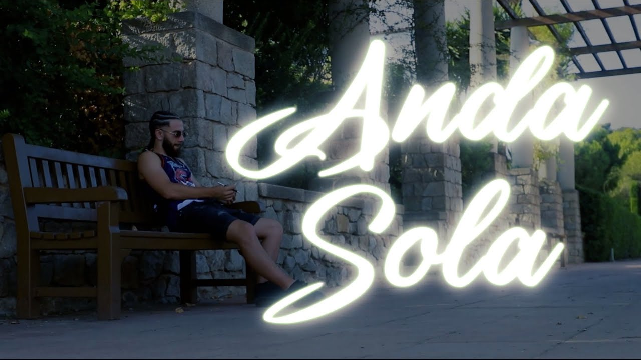 ANDA SOLA - Dial, AGRubio (Video oficial)