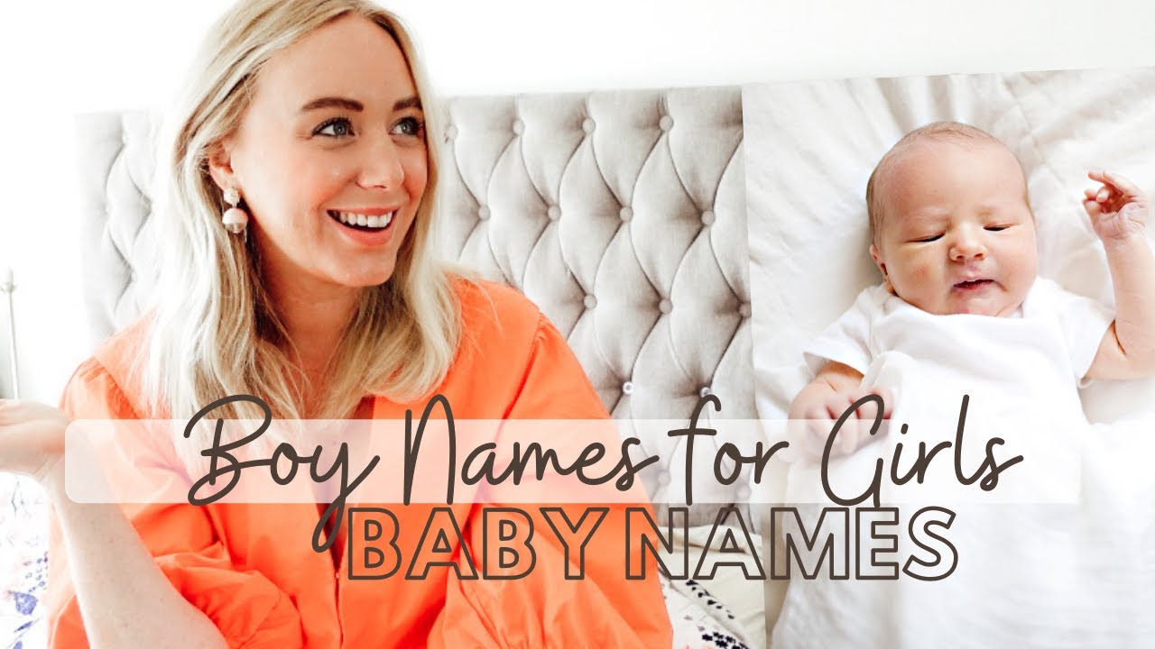 Boy Names That Became Trending Girl Names in 2020 |  SJ STRUM BABY NAMES
