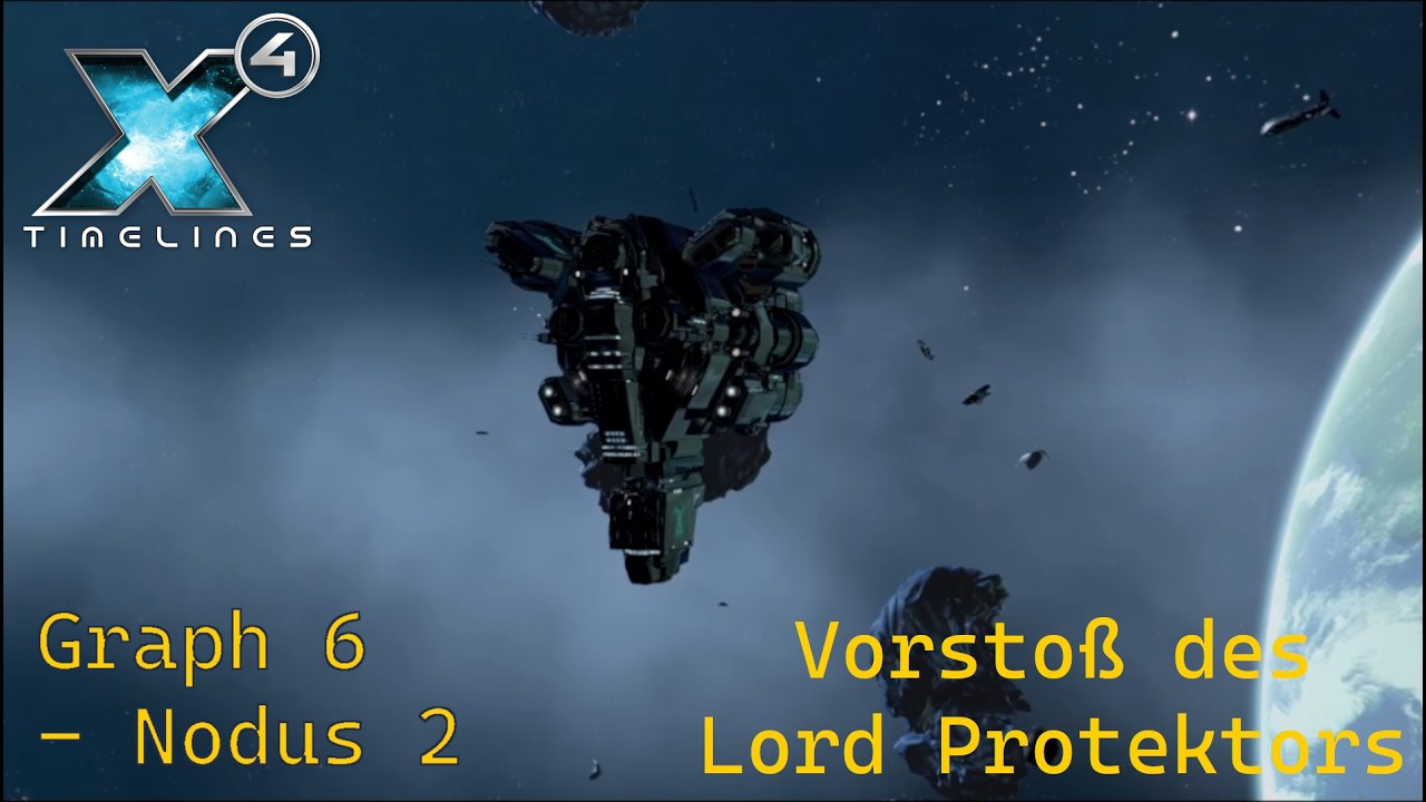 Vorstoß des Lord Protektors - Graph 6 - Nodus 2 - X4 Foundation - Timelines