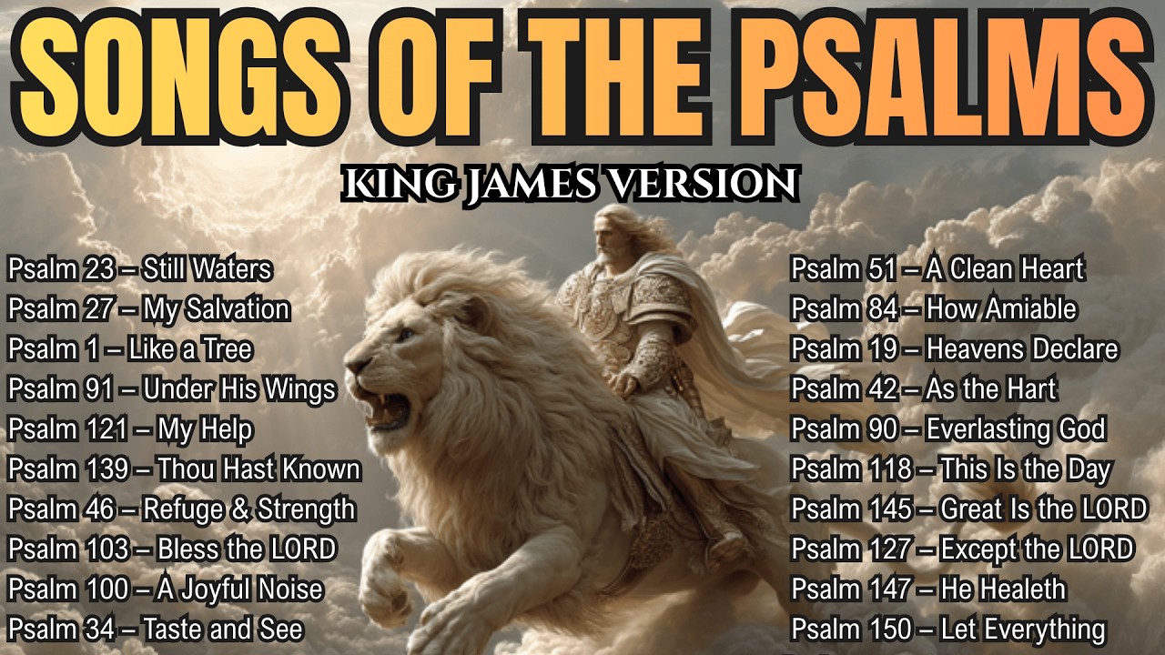 1 Hour of Psalms in Song | King James Version with Lyrics | Peaceful Worship for Rest & Prayer