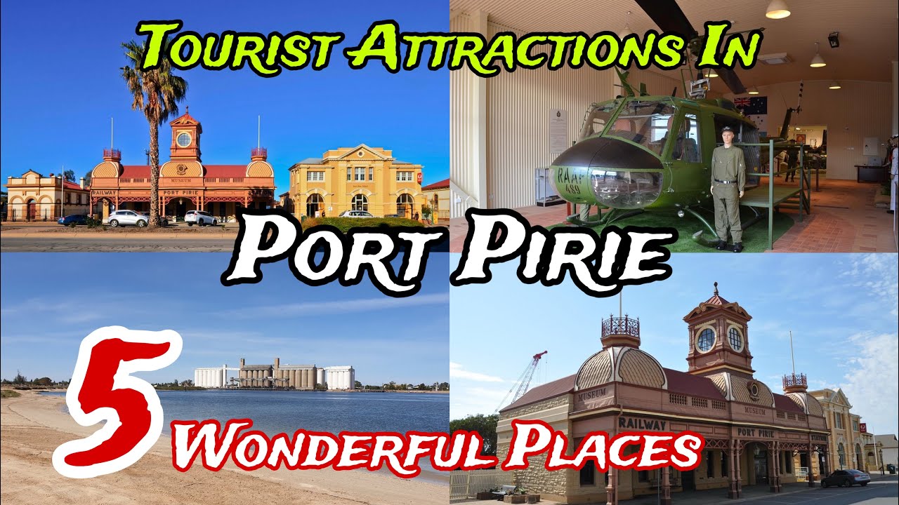 Top 5 Best Tourist Places to Visit in Port Pirie 😍 | Australia 🇦🇺 | South Australia 🤩