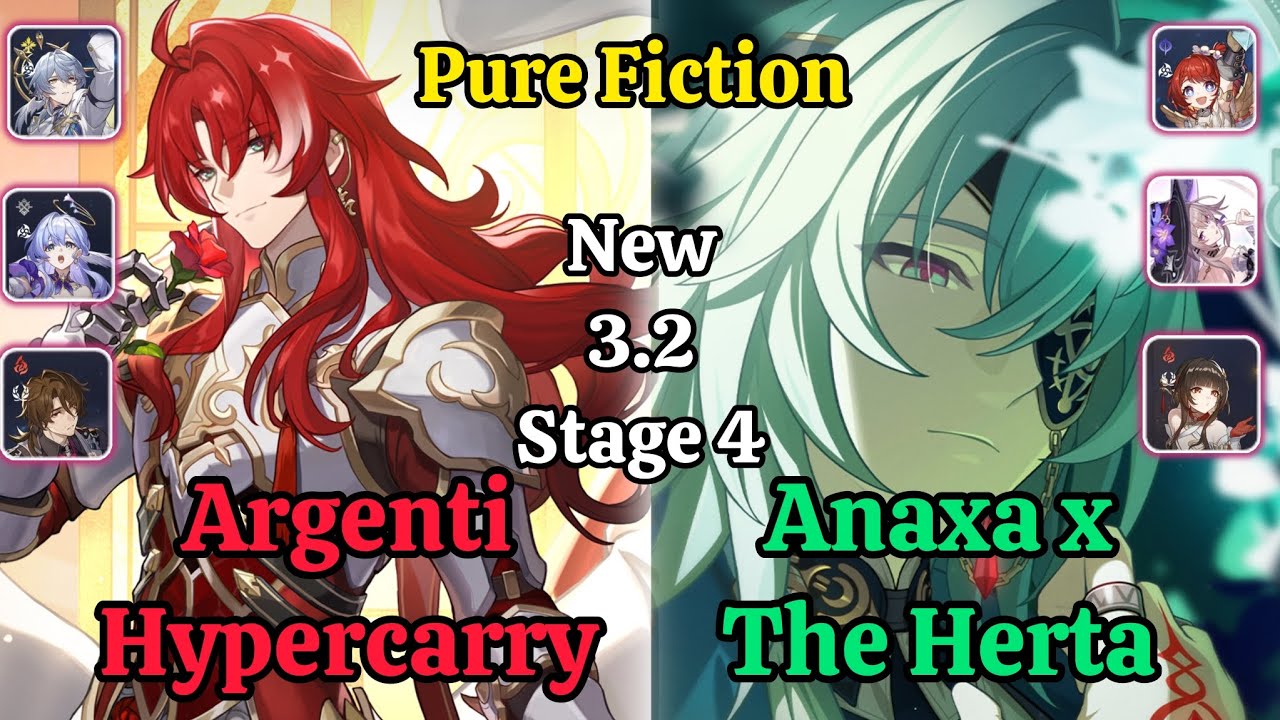 E0S0 Argenti Hypercarry & E0S0 Anaxa x The Herta New Pure Fiction stage 4 clear / Hsr