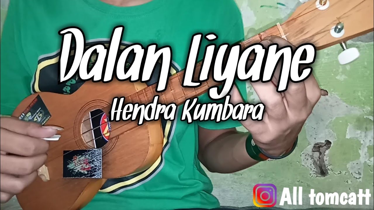Dalan Liyane ~ ukulele senar 3 cover All tomcatt