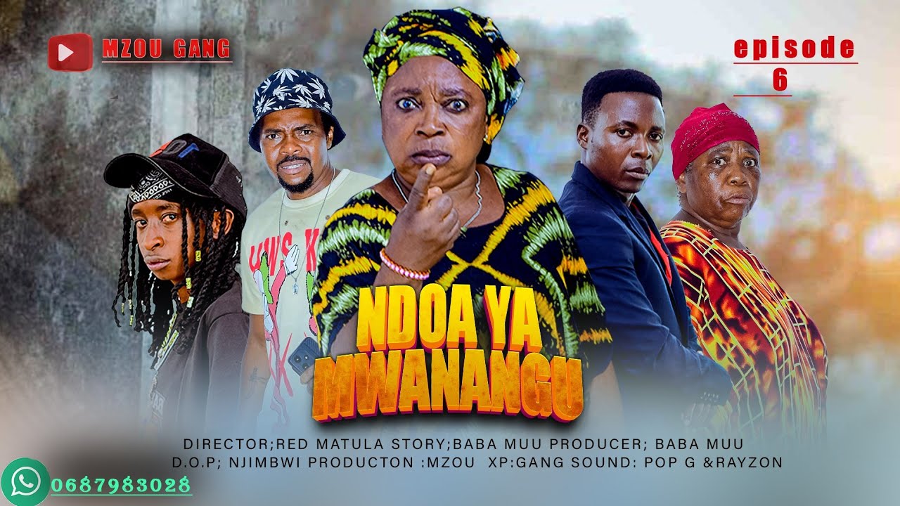 NDOA YA MWANANGU EPISODE 06 FULL HD