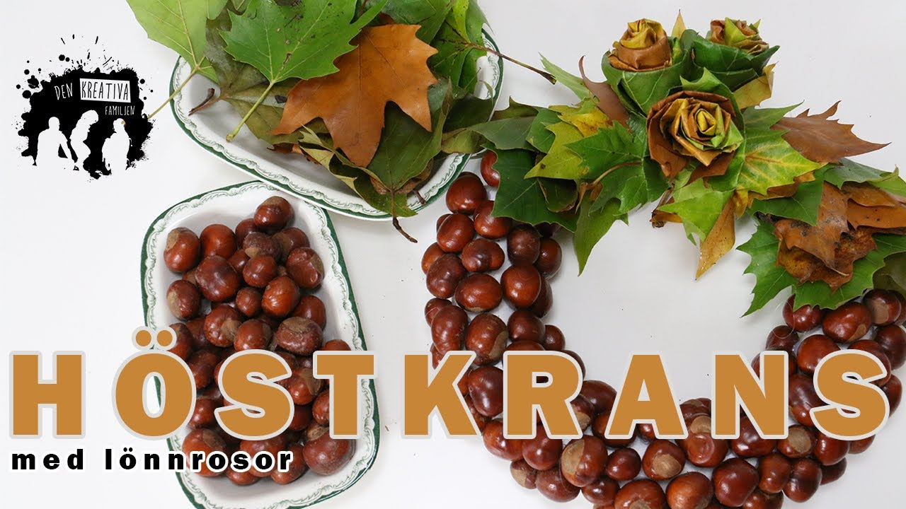 Gör din egen dörrkrans av lönnrosor och kastanjer.