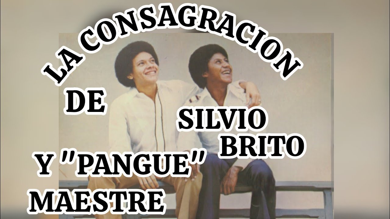 #LA #CONSAGRACION #DE #SILVIO #BRITO Y 