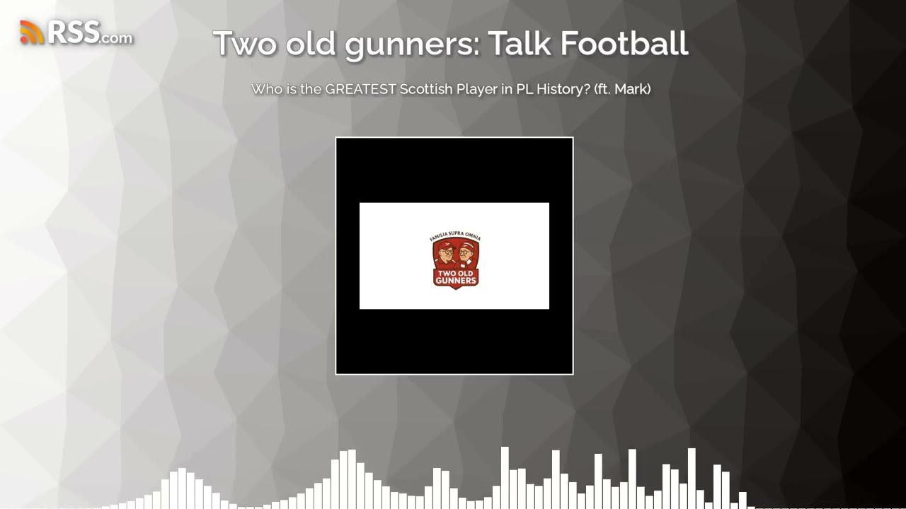 Who is the GREATEST Scottish Player in PL History? (ft. Mark)