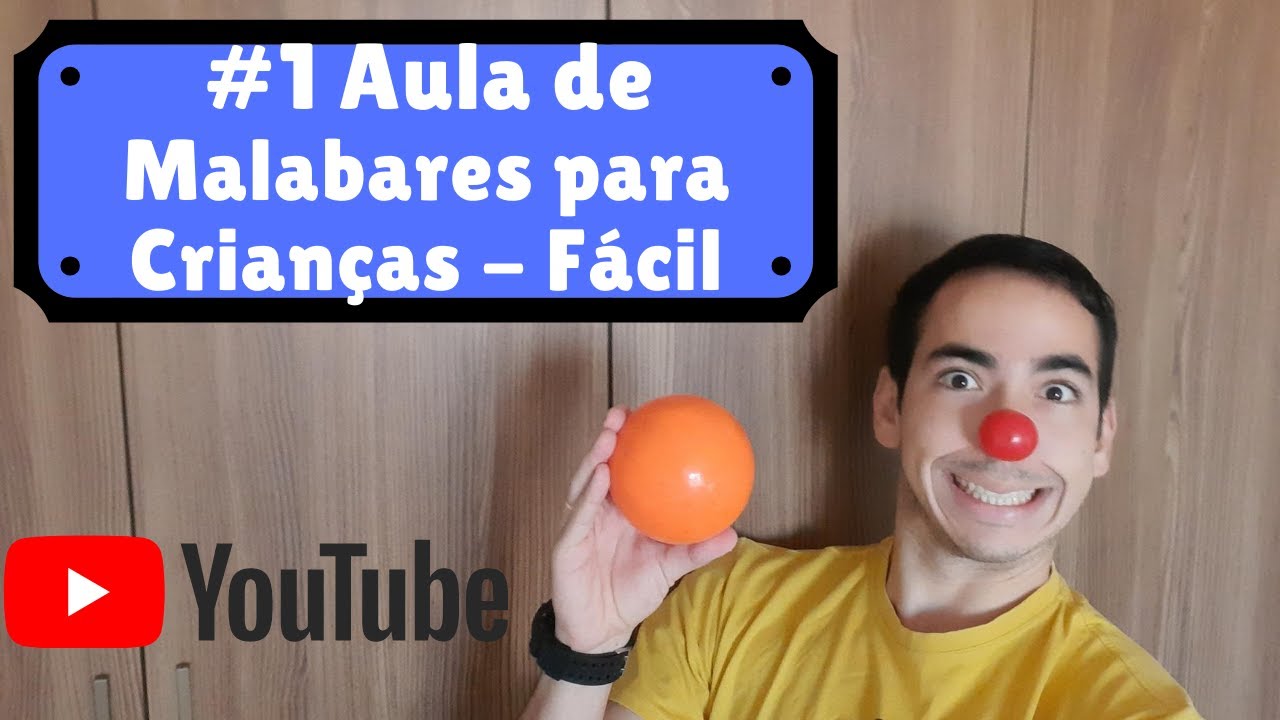 #1 Aula de Malabares para Crianças - 01 Bolinha
