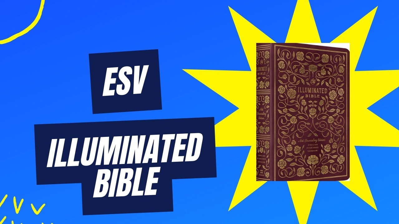 ESV Illuminated Bible