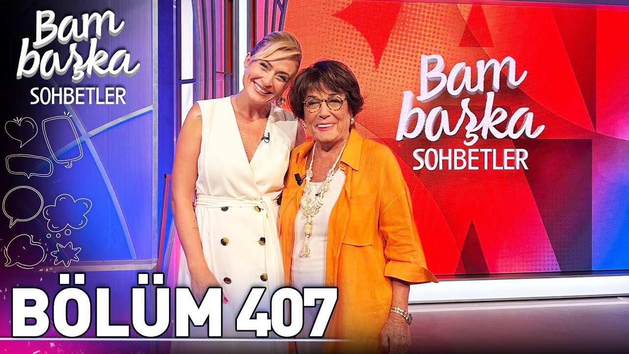 Bambaşka Sohbetler 407. Bölüm - Suna Keskin | 'Tiyatroya Hiç Ara Vermeden Çalıştım'