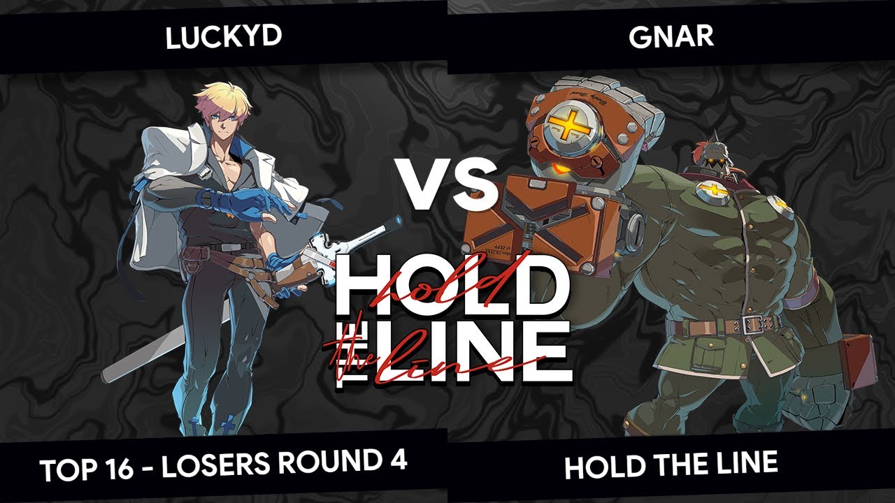 Hold The Line - GGST - LuckyD (Ky) vs Gnar (Potemkin) - Top 16 - Losers Round 4