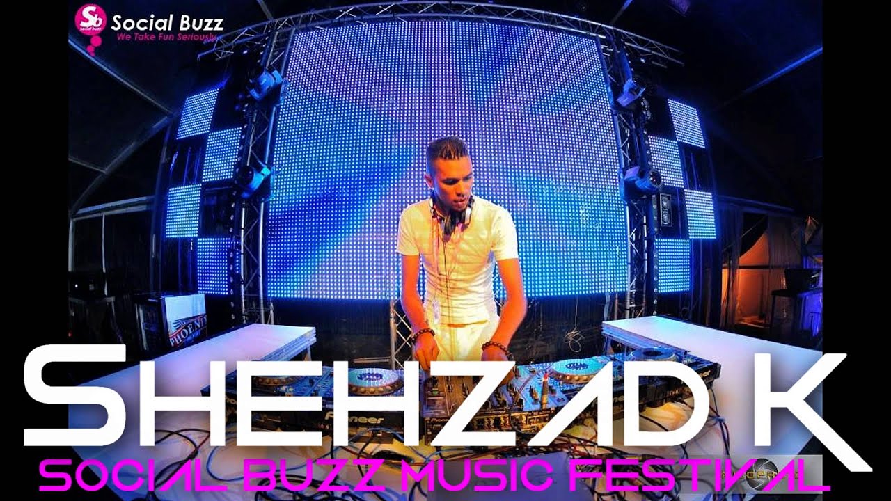 Social Buzz Music Festival Set 2014_ElectroHouse Drop Mashup - Shehzad K