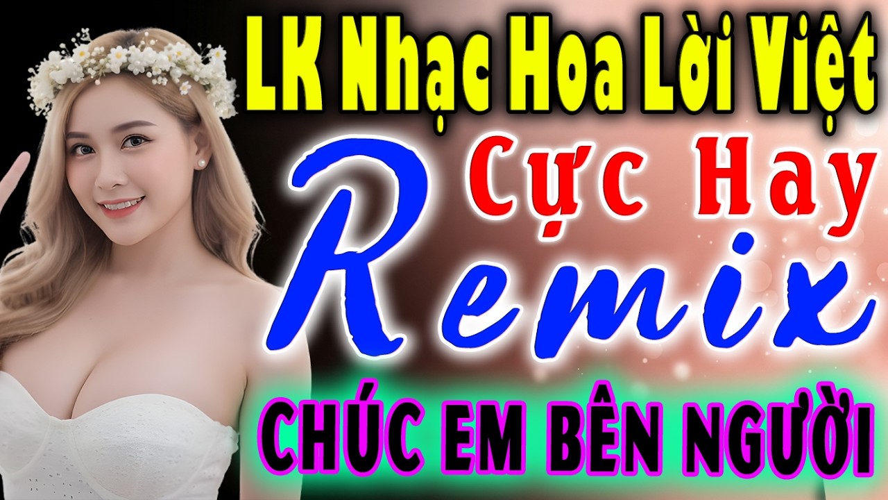 LK CHÚC EM BÊN NGƯỜI REMIX 🔊 LK NHẠC NEW WAVE CHẤT🔊Modern Talking TUYỆT ĐỈNH TEST LOA BASS CĂNG ĐÉT
