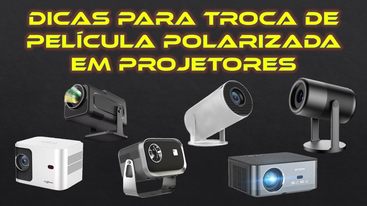 Dicas para troca de película polarizada em projetores